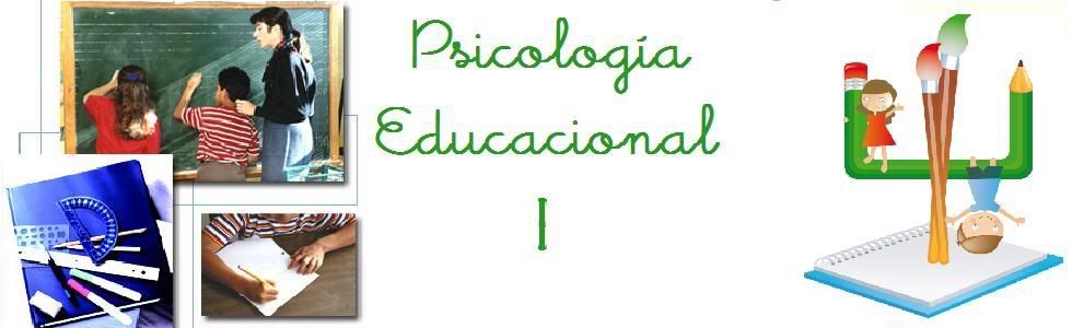 Psicología Educacional I