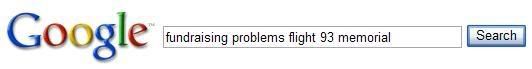 Google search for fundraising+problems+Flight+93+memorial