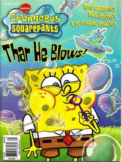 SpongeBob Magazine cover illustration shows SpongeBob SquarePants blowing bubbles in the shapes of Patrick and Squidward and Gary the snail