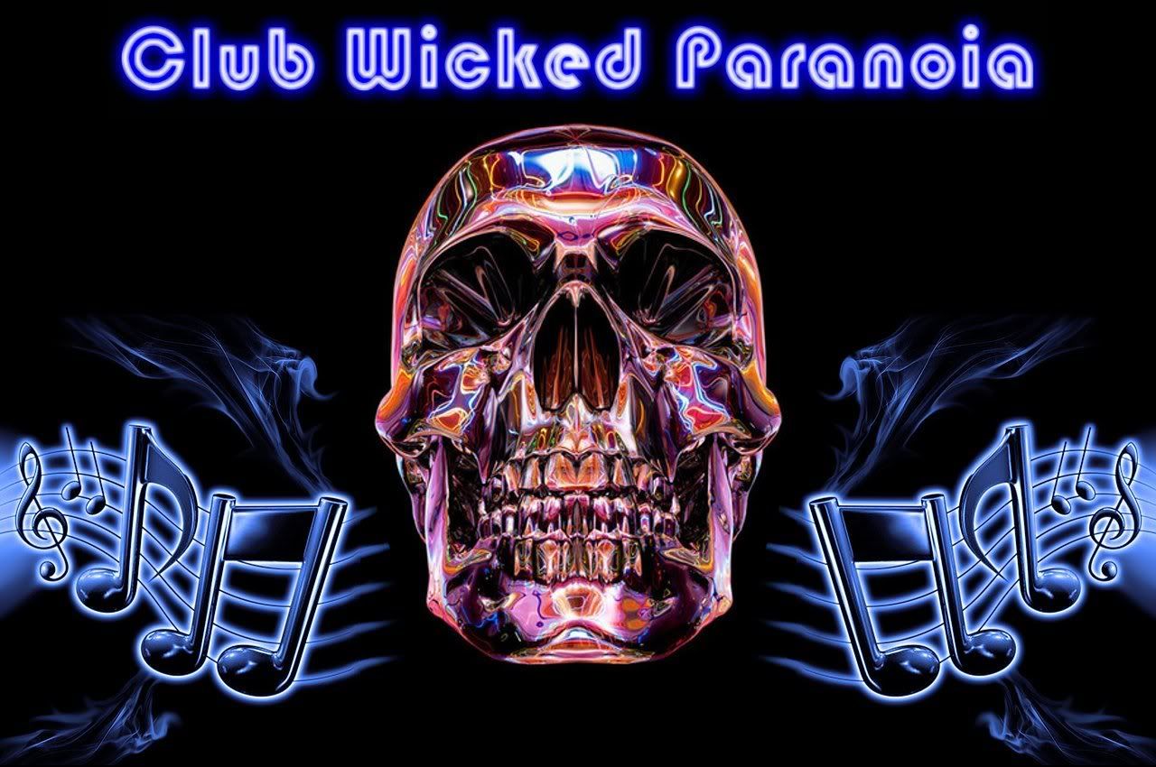 Club Wicked Paranoia